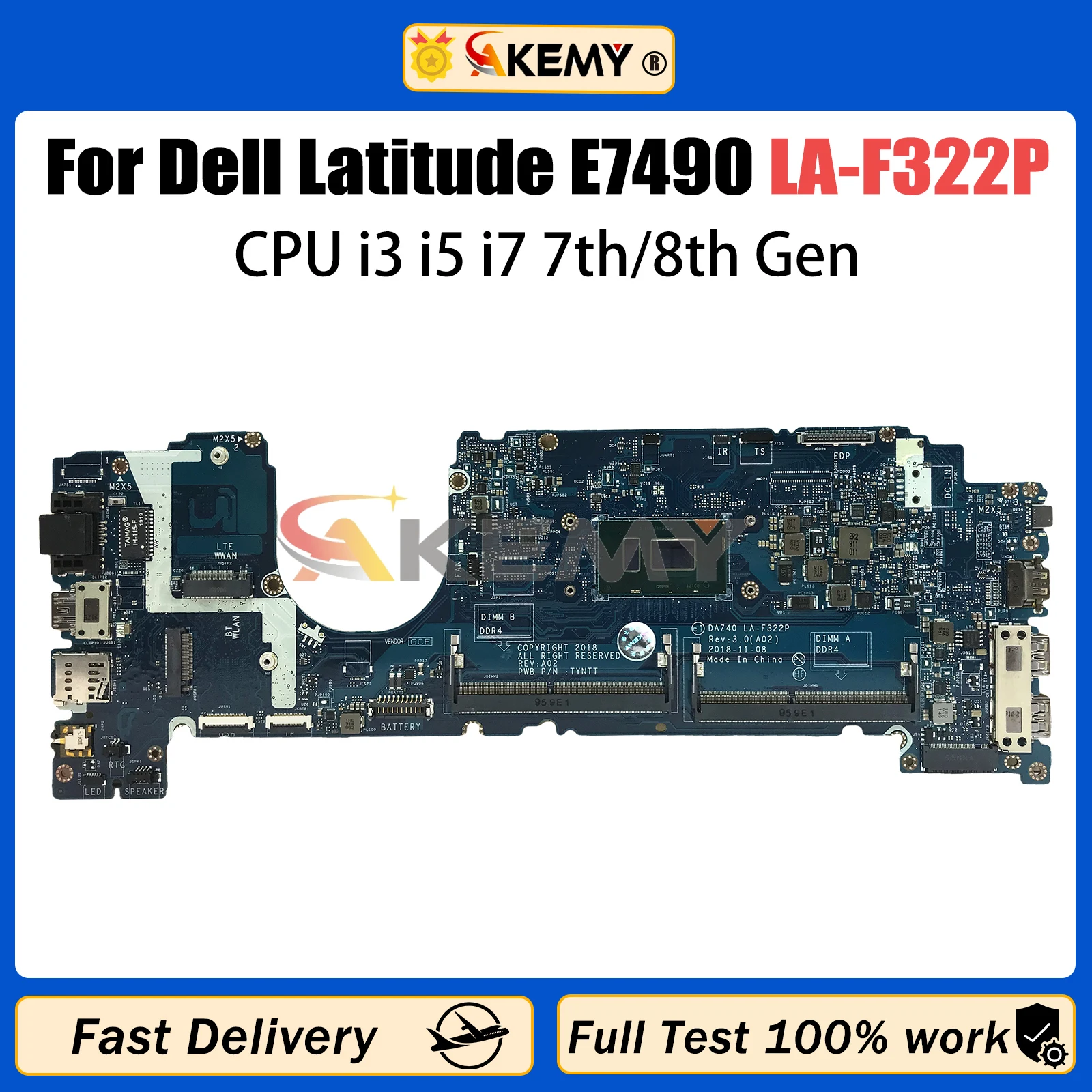 

AKEMY LA-F322P Laptop Motherboard For Dell Latitude 7490 E7490 0R462V 0NFCCJ 0PP4F DAZ40 Mainboard With CPU i3 i5 i7 7th/8th Gen