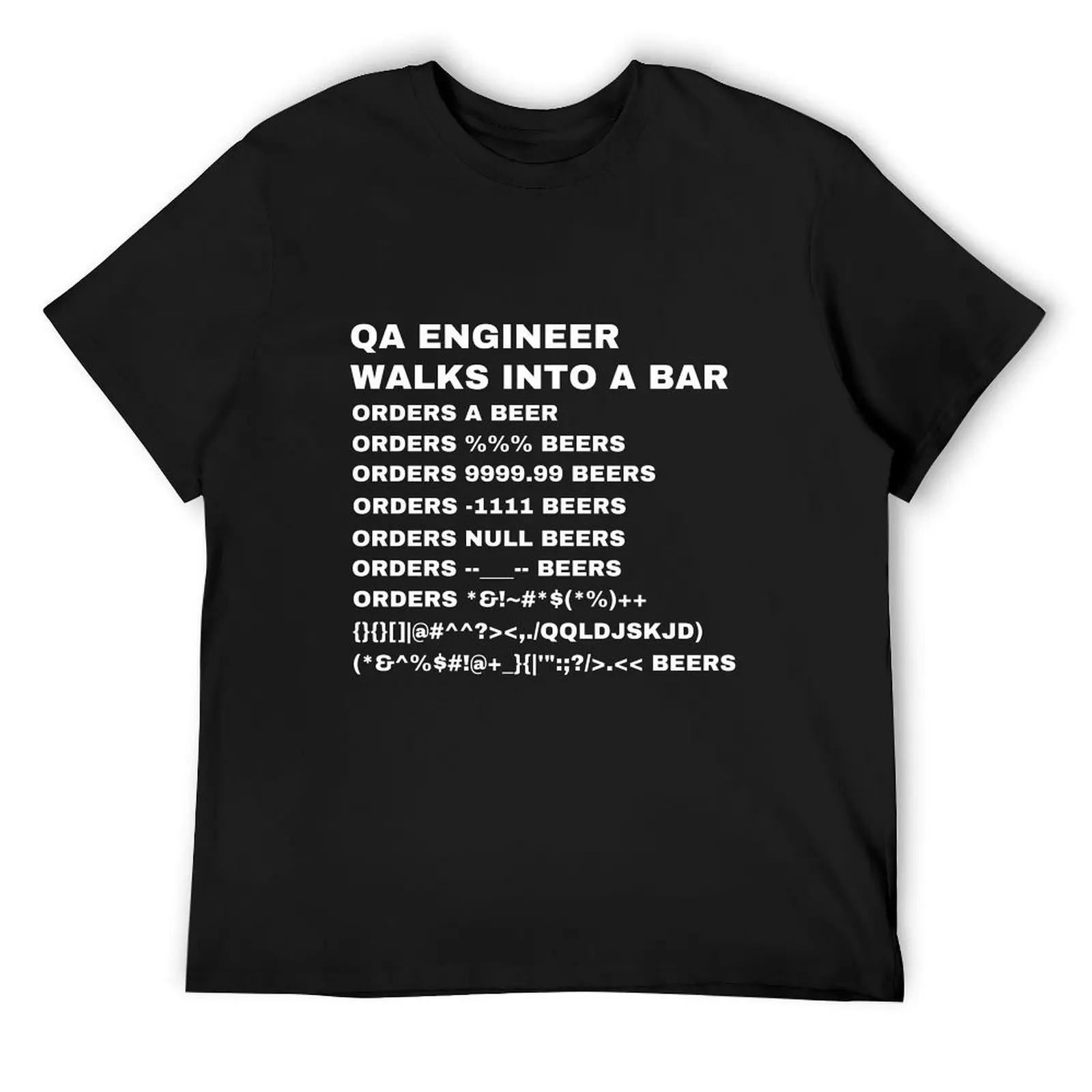

QA Engineer walks into a Bar T-Shirt shirts graphic tees T-shirts man cotton man t-shirts custom shirt men clothes