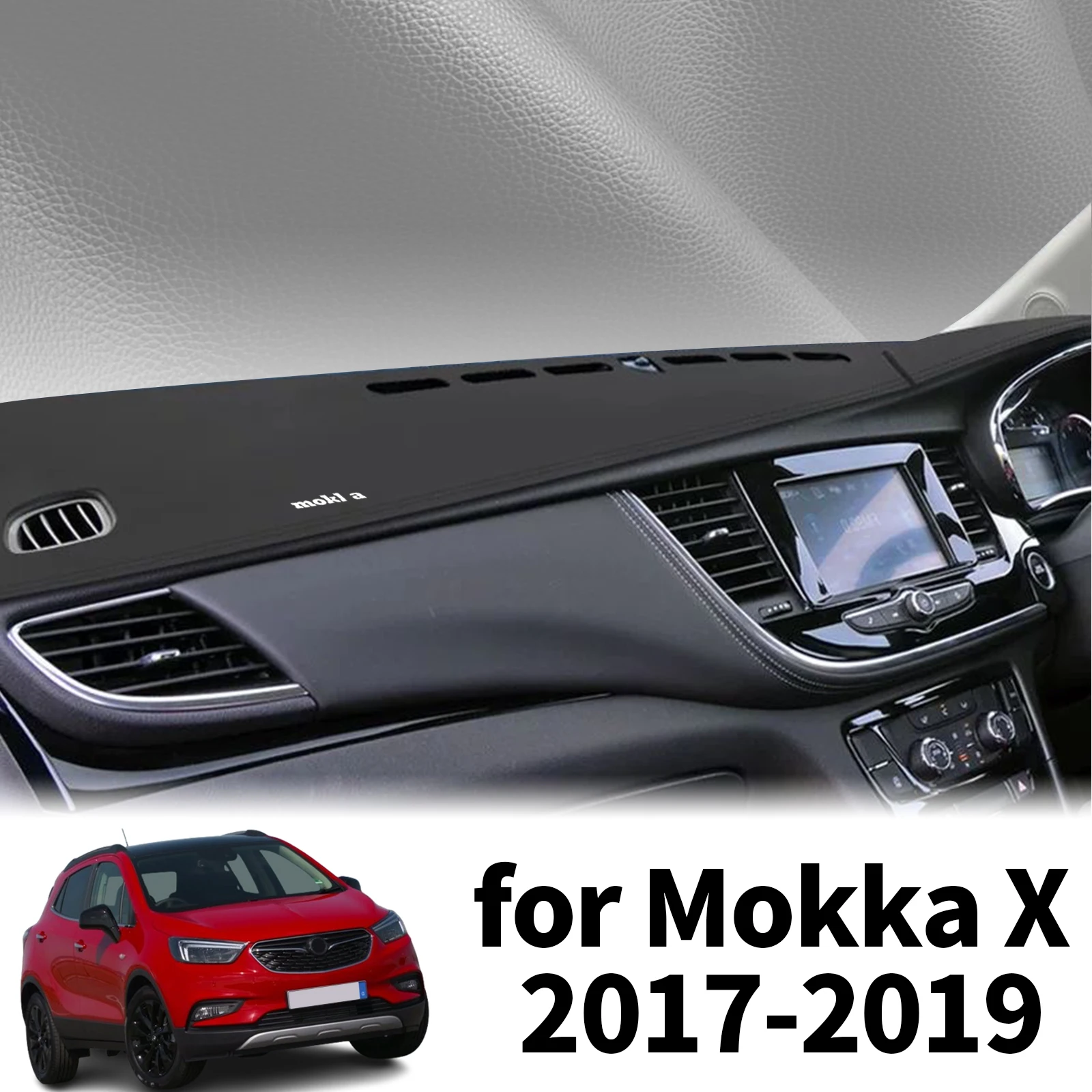 

fit for Opel Mokka Vauxhall Mokka X 2017-2019 Car Dashmat Dashboard Cover Pad Protective Carpet DashMat Sunshade Accessories