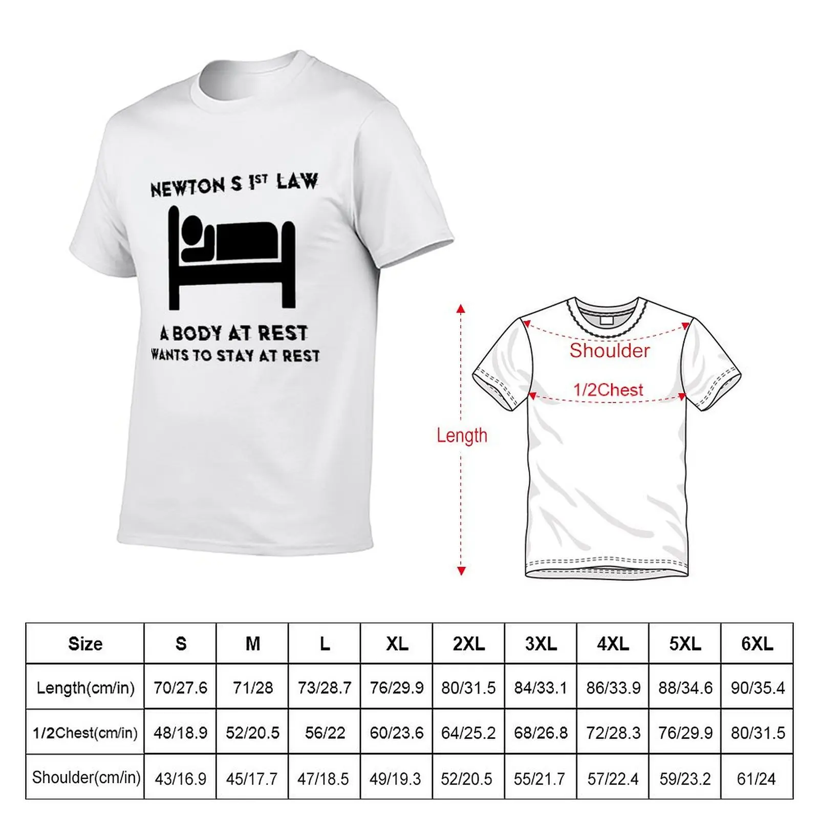 Newtons First 1st Law Body At Rest Now Go Away Funny T-Shirt Work Outdoor T-Shirt for Men