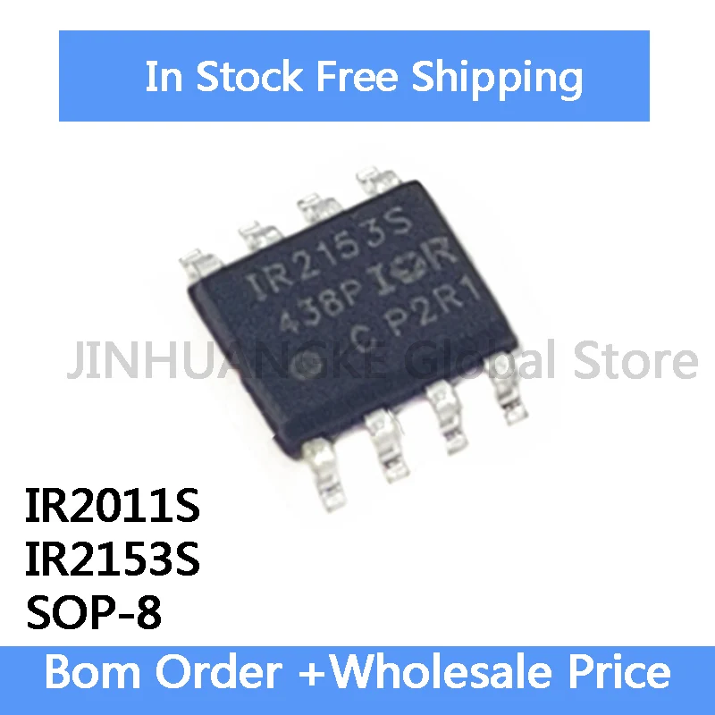 10Pcs IRS2011S IR2011STRPBF IR2153STRPBF IR2153S SOP-8 MOS transistor driver IC chip in Stock Wholesale