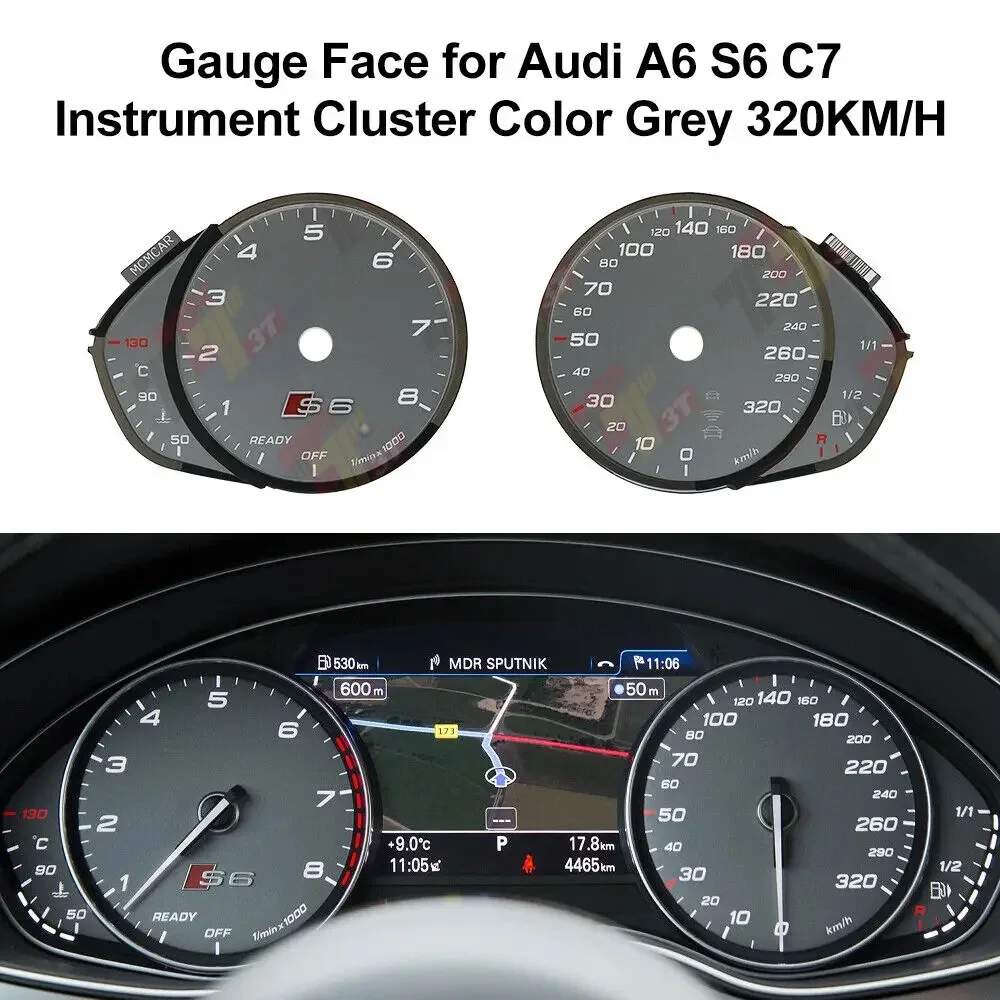 Gauge Face for Audi A6 S6 C7 Instrument Cluster Grey 320KM/H