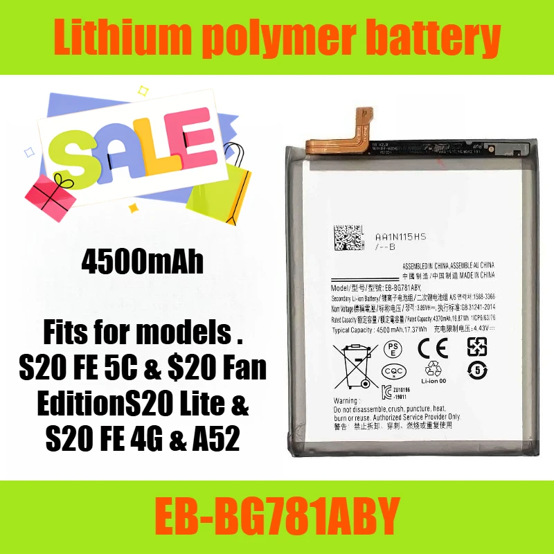 

3.8V 4500mAh EB-BG781ABY Mobile Phone Battery,for Samsung S20 FE/S20 Fan Edition/A52