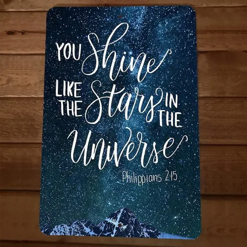 philppians 2:15 Bible Verse You Shine Like the Stars  Metal Wall Sign