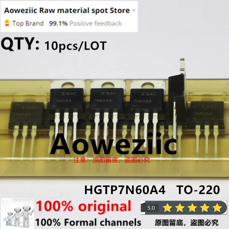 Aoweziic 2019+ 100% New Imported Original  HGTP7N60A4  7N60A4   TO-220 IGBT 600V 14A