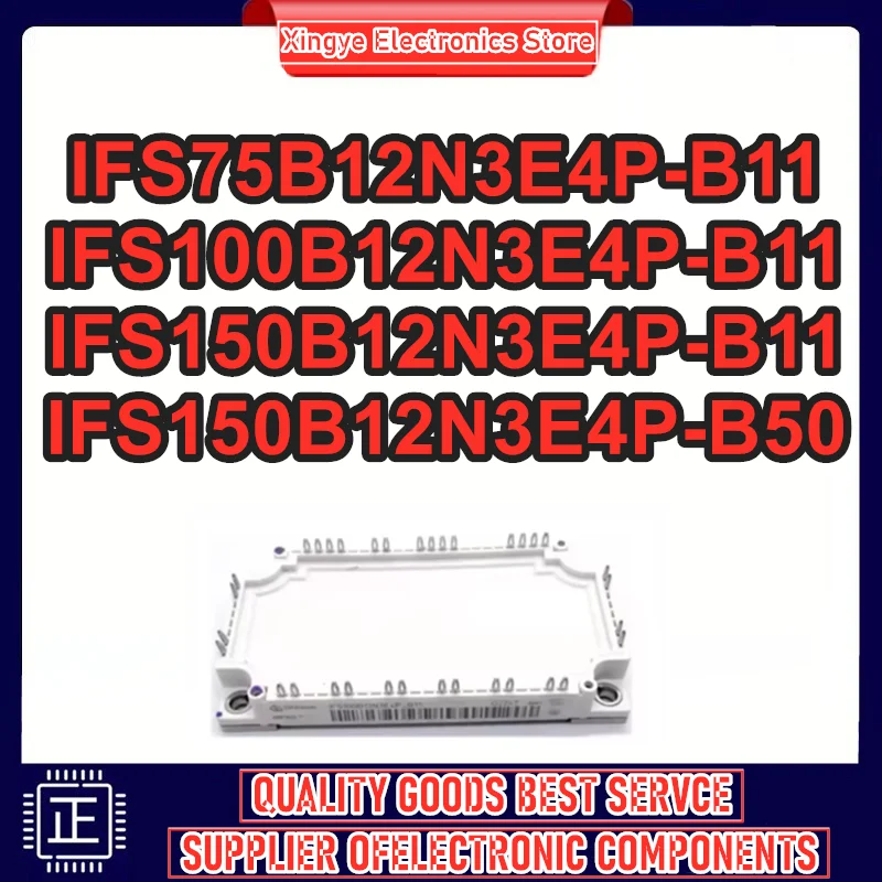 

IFS75B12N3E4P-B11 IFS100B12N3E4P-B11 IFS150B12N3E4P-B11 IFS150B12N3E4P-B50 НОВЫЙ МОДУЛЬ IGBT В НАЛИЧИИ