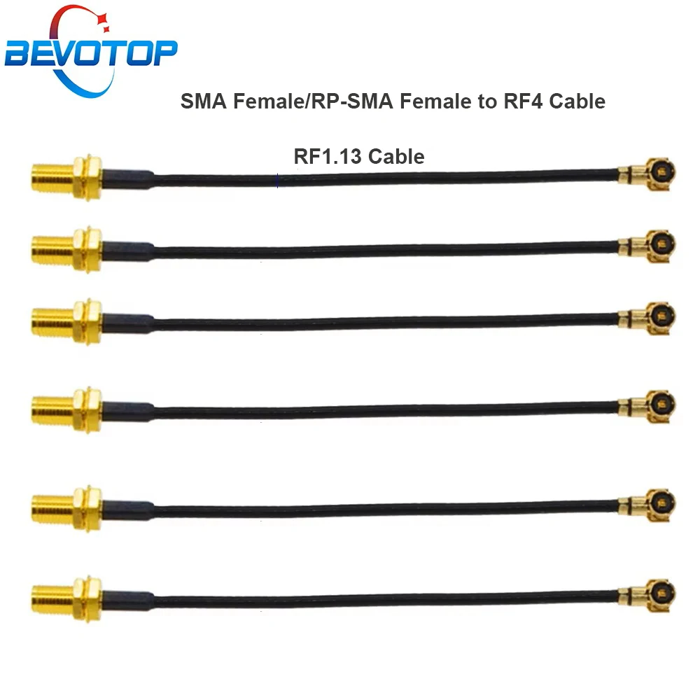 BEVOTOP 10pcs MHF4 RF4 Cable IPX4 RF4 Female to RP-SMA/SMA Female WIFI Antenna RF Cable RF1.13 Pigtail Extension Cable Assembly