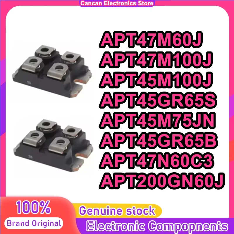 

APT47M60J APT47M100J APT45M100J APT45GR65S APT45M75JN APT45GR65B APT47N60C3 APT200GN60J NEW ORIGINAL MODULE in stock