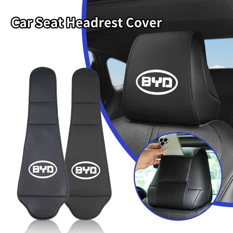 

BYD Car Headrest Cover Leather Auto Headrest Protector With Pocket Storage Organizer For BYD Song Pro DM-i Han EV Dolphin Seal 0