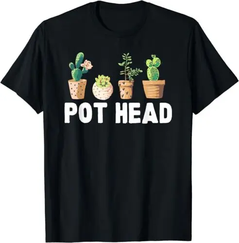 Funny Pot Head Gardener Succulent T-Shirt