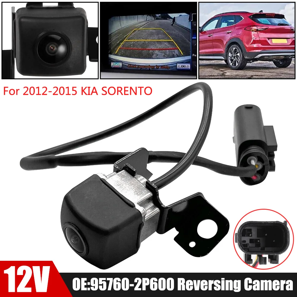 1pc OE: 95760-2P600 reverse camera suitable for K-I-A SO-REN-TO 2012-2015 year obd2 car accessories