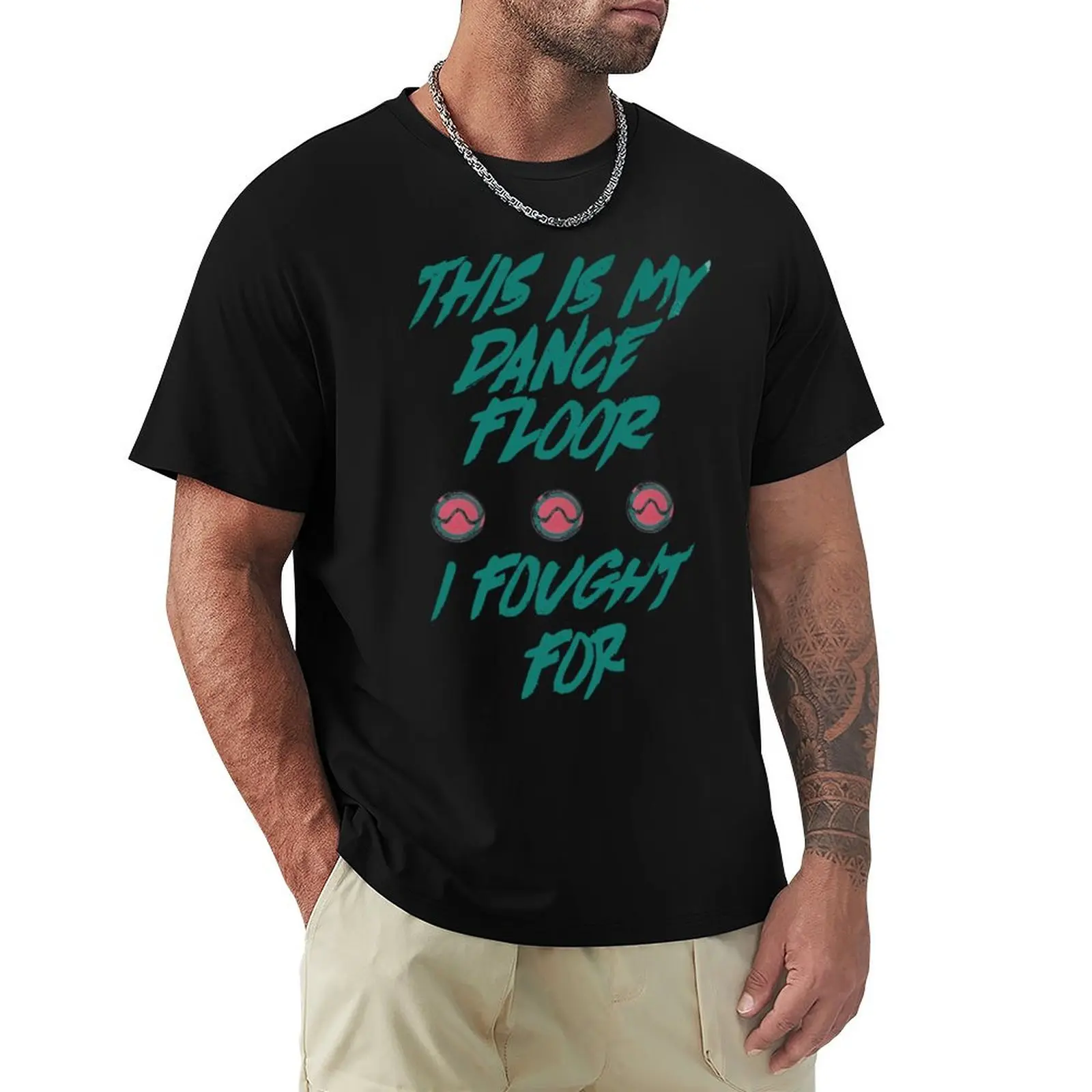 chromatica ball this is my dance floor T-Shirt summer top sports fans vintage t shirts kawaii clothes men graphic t shirts