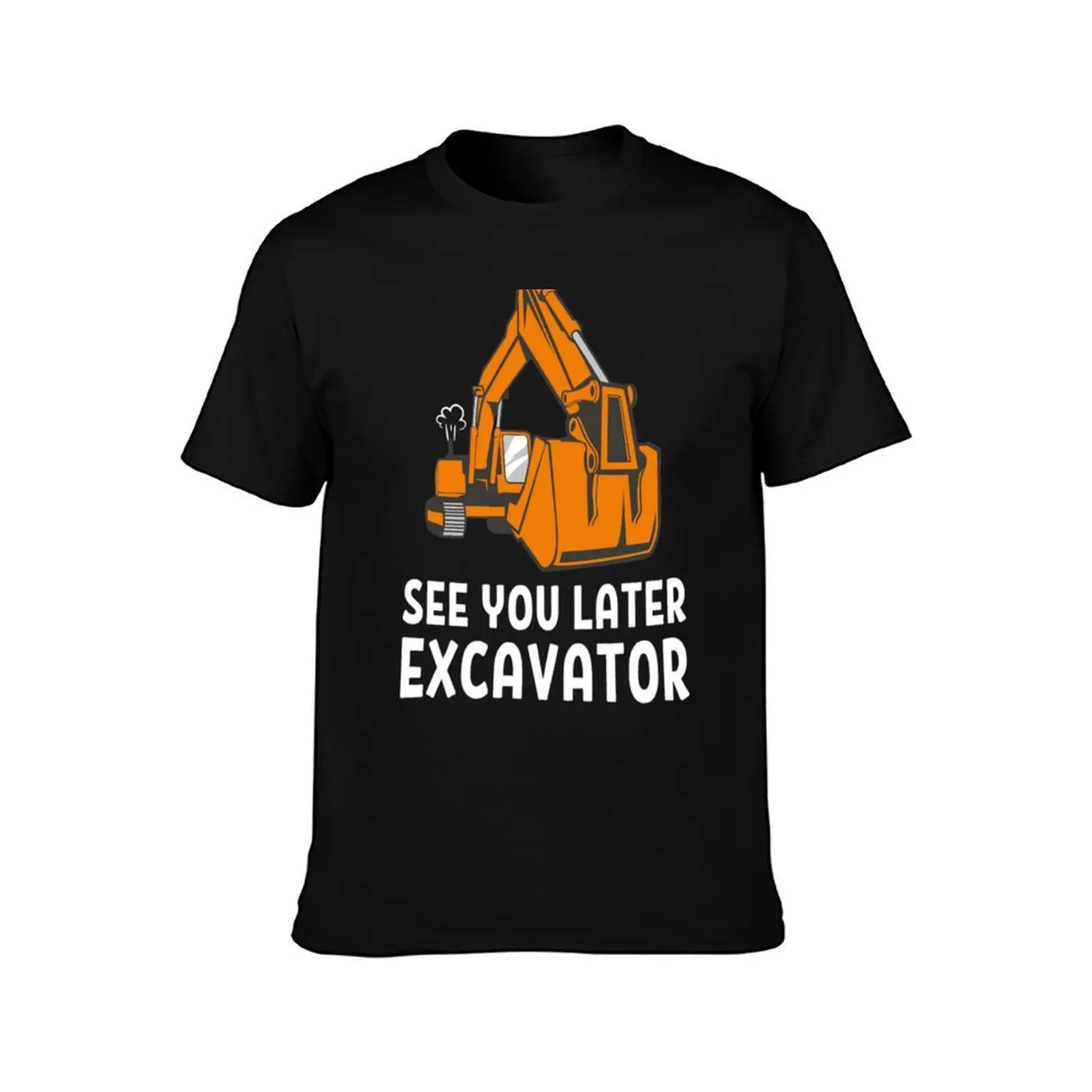 See You Later Excavator Funny Boy Heavy Toddlers T-Shirt Plus Size Summer Short Sleeve T-Shirt