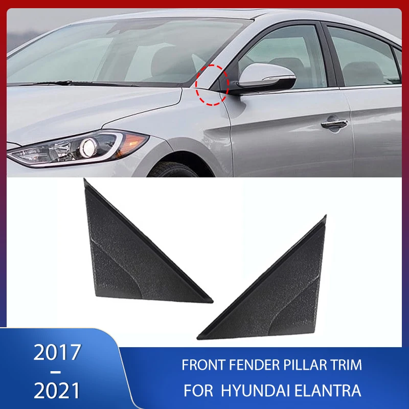 Car Front Fender Pillar Trim Mirror Corner Molding Triangle Panel Plate For Hyundai Elantra 2017-2020 86180F2000 86190F2000