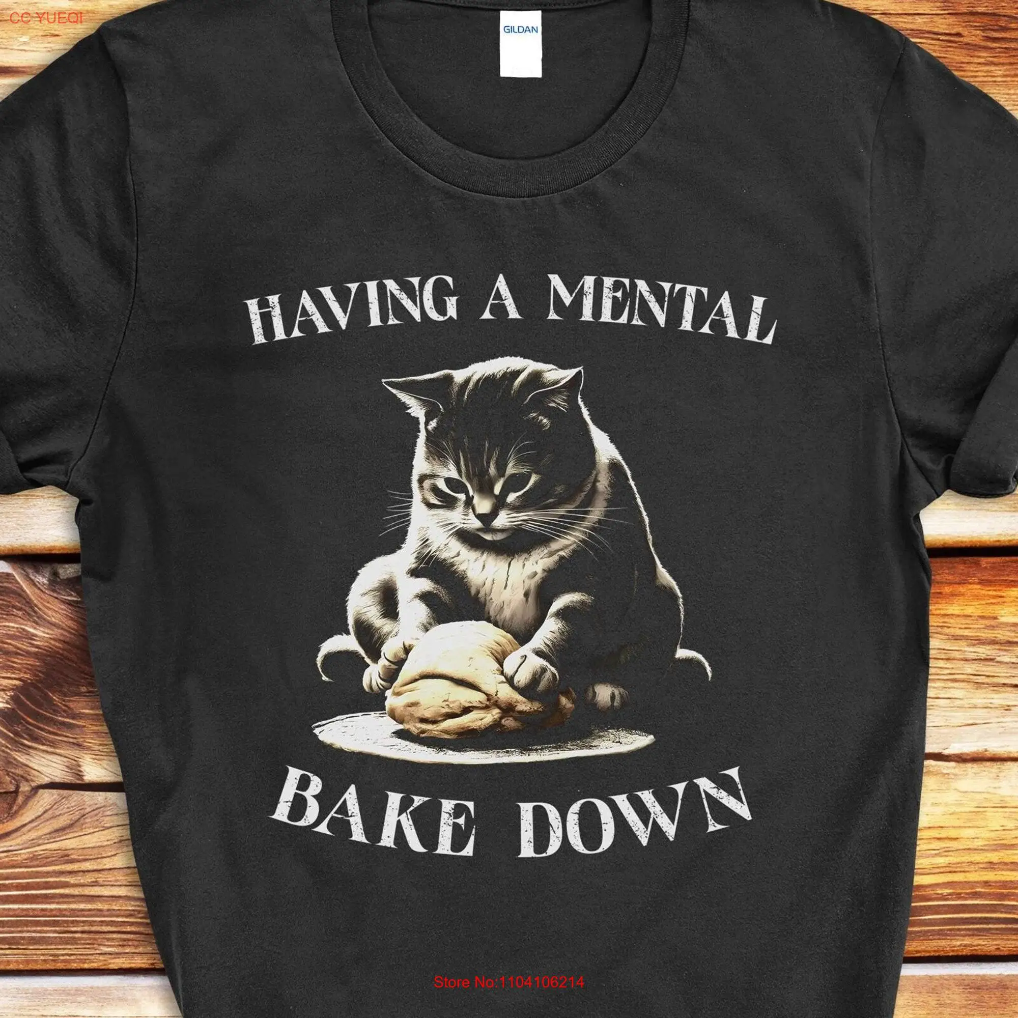 Having a Mental Bake Down T Shirt Funny Baking Cat Making Biscuits Baker Mom Retro Bakery long or short sleeves