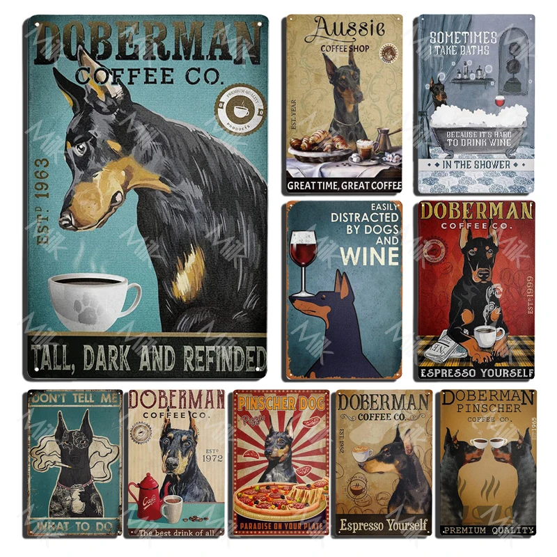 

Metal Sign Doberman Pinscher Dog Coffee Sign Vintage Signs Retro Aluminum Tin Sign for Kitchen Home Office Cafe Restaurant Decor