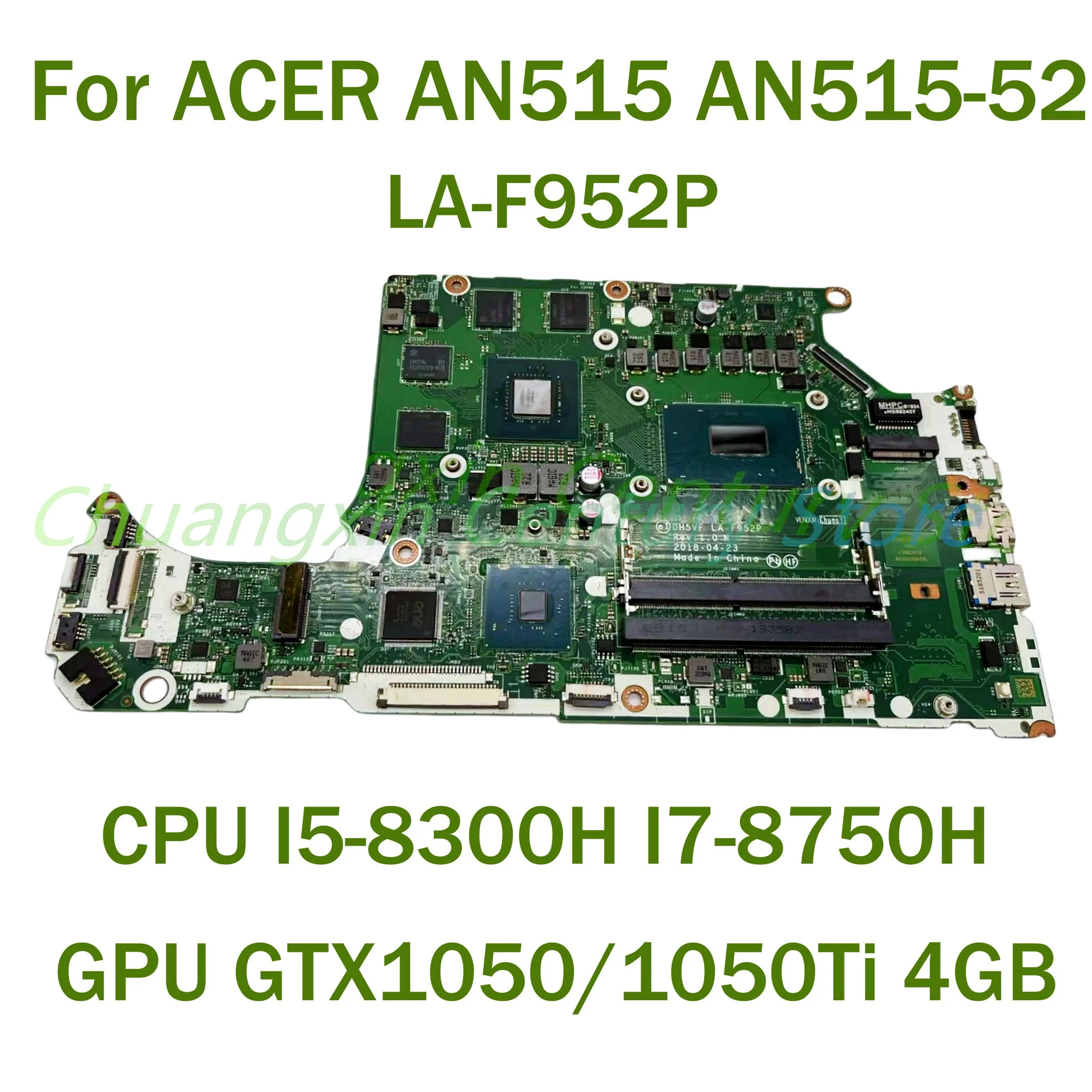 For ACER AN515 AN515-52 Laptop motherboard LA-F952P with CPU I5-8300H I7-8750H GPU GTX1050/1050Ti 4GB 100% Tested Fully Work