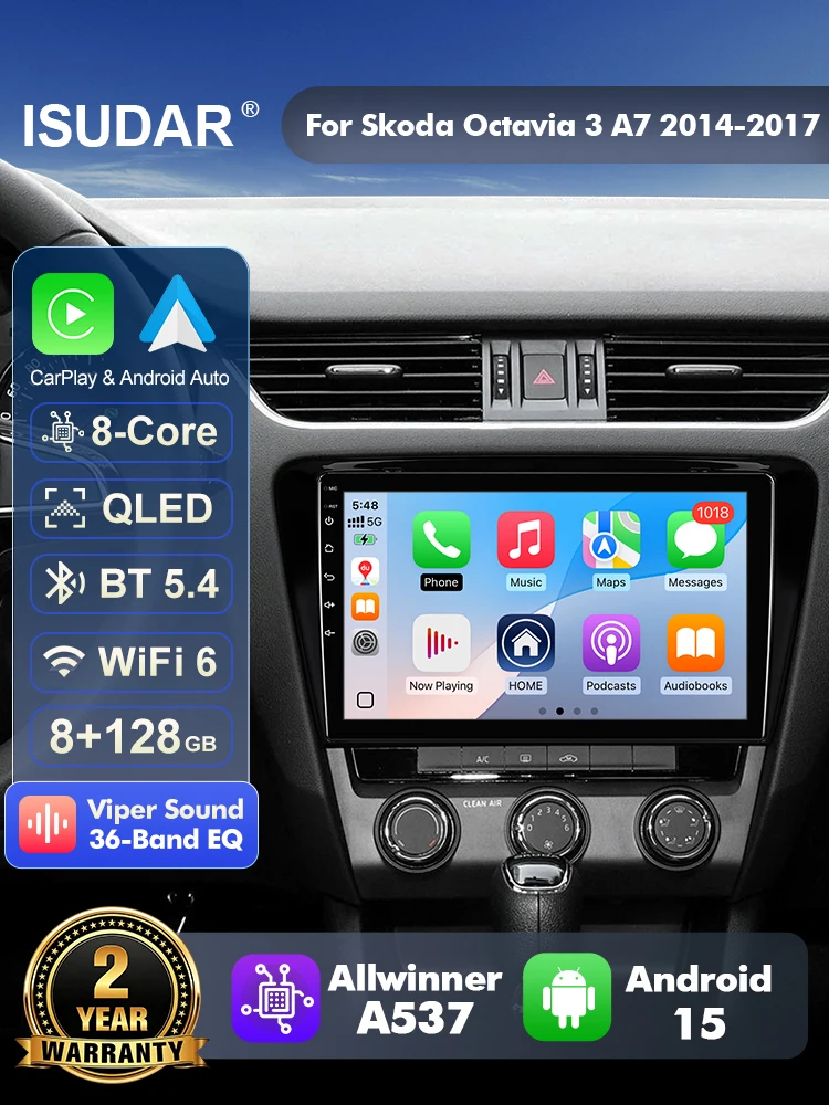 ISUDAR T57 Android 15 Radio For Skoda Octavia 3 A7 2014-2017 Multimedia Player CarPlay Android Auto Head Unit Camera DSP Stereo