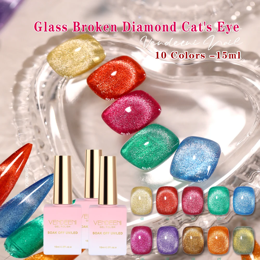 Vendeeni 10 Colors Candy Glass Broken Diamond Cat Eye Gel Nail Polish Soak Off UV LED Glitter Manicure Magnet Nail Varnish