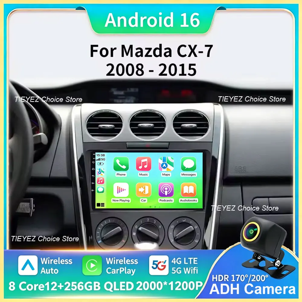 Für Mazda CX-7 CX7 2008-2015 Autoradio Multimedia-Videoplayer Navigation Stereo GPS Android 16 kabelloses Carplay DSP WIFI