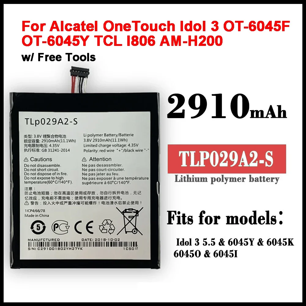 Original 2910mAh TLp029A1 TLp029AJ TLP029A2-S Battery For Alcatel OneTouch Idol 3 OT-6045F OT-6045Y TCL I806 AM-H200 Battery