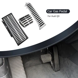 Car Pedals Pedal for Audi Q3 8U RS 2013 2014 2015 2016 2017 2018 LHD Gas Rest Foot Rest Pedal Cover Stainlee Steel Accessories