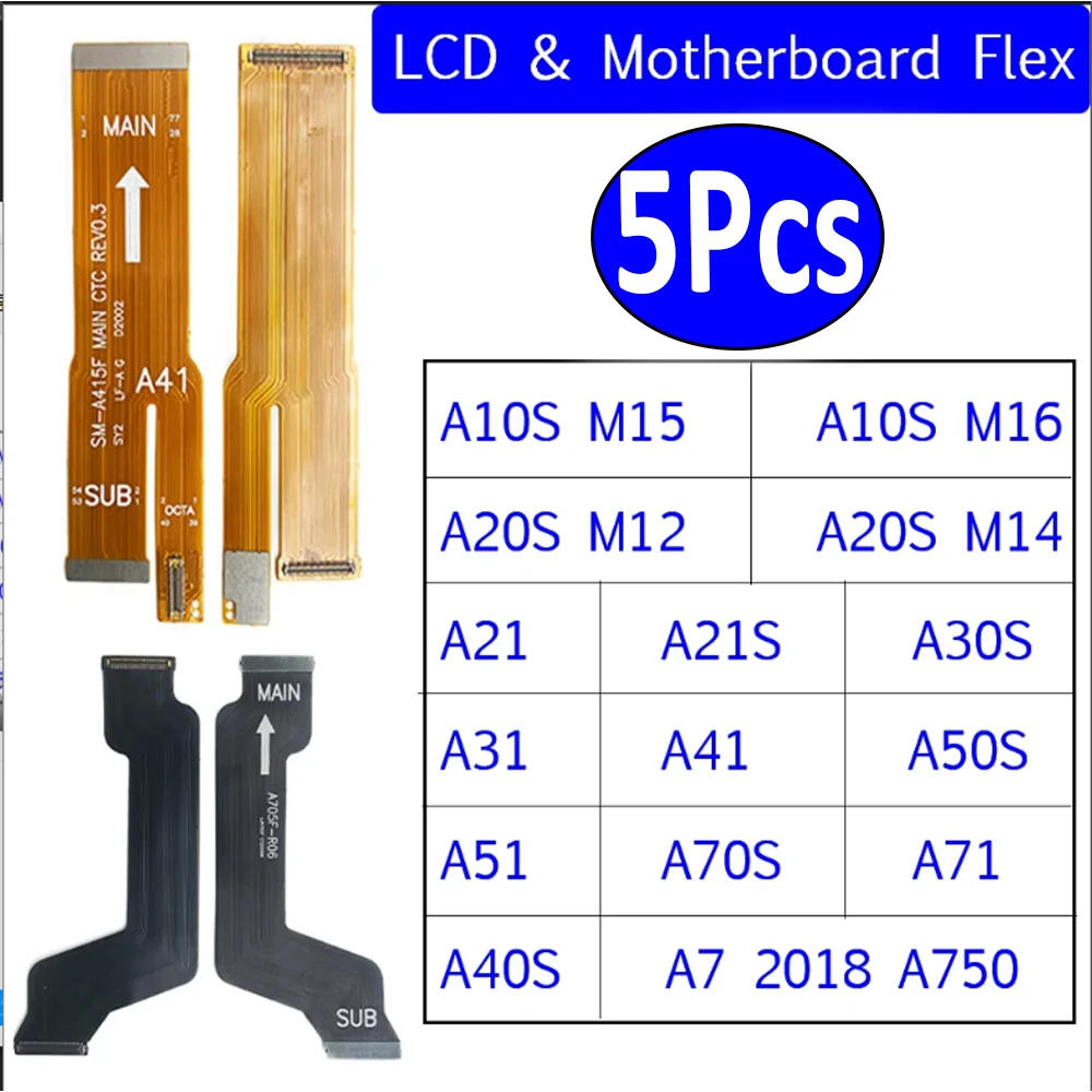 

5 шт., новый для Samsung A10S M15 M16 A20S M12 M14 A20 A21 A21S A30S A31 A41 A50S A51 A71 основной ЖК-дисплей, подключение кабеля материнской платы