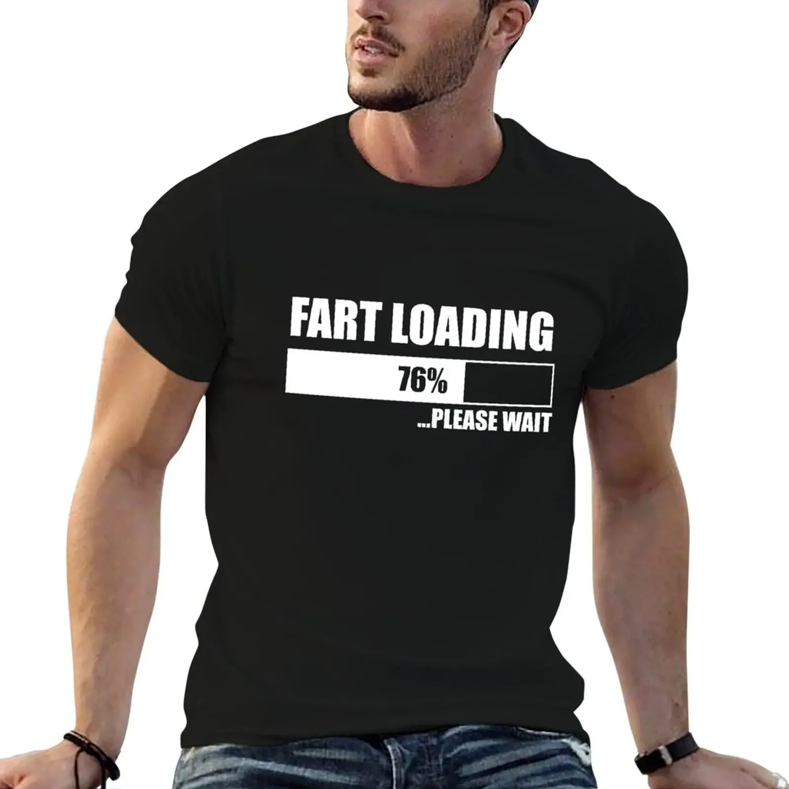 Fart Loading Please Wait Funny T-Shirt luxury designer quick drying blanks heavy weight t shirts for men