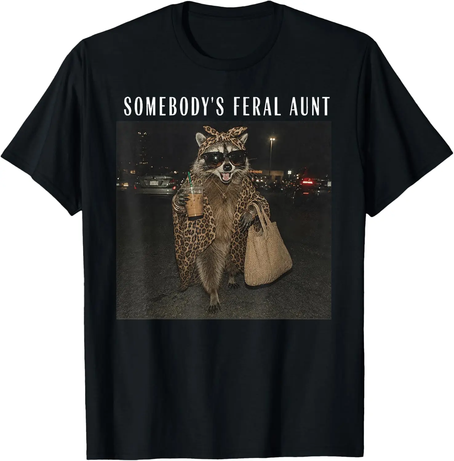 Somebody's Feral Aunt Raccoon Iced Coffee Sarcastic Animal T-Shirt 100% Cotton Trendy Y2K Short-Sleeve Tee-Soft, Quick-Drying,
