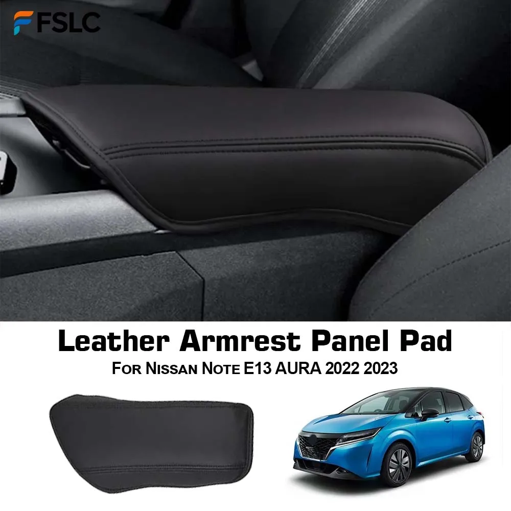 

⭐Genuine⭐ For Nissan Note E13 AURA 2022 2023 Car Console Armrest Panel Pad Cover Thicken Microfiber Leather Protective Trim