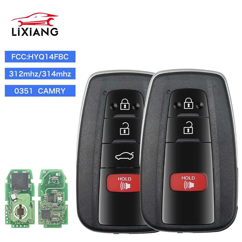 LIXIANG Keyless Go Smart Remote Car Key 312/314Mhz A9 Chip for Toyota Camry 2018 - 2021 FCC ID: HYQ14FBC 0351 P/N: 89904-06220