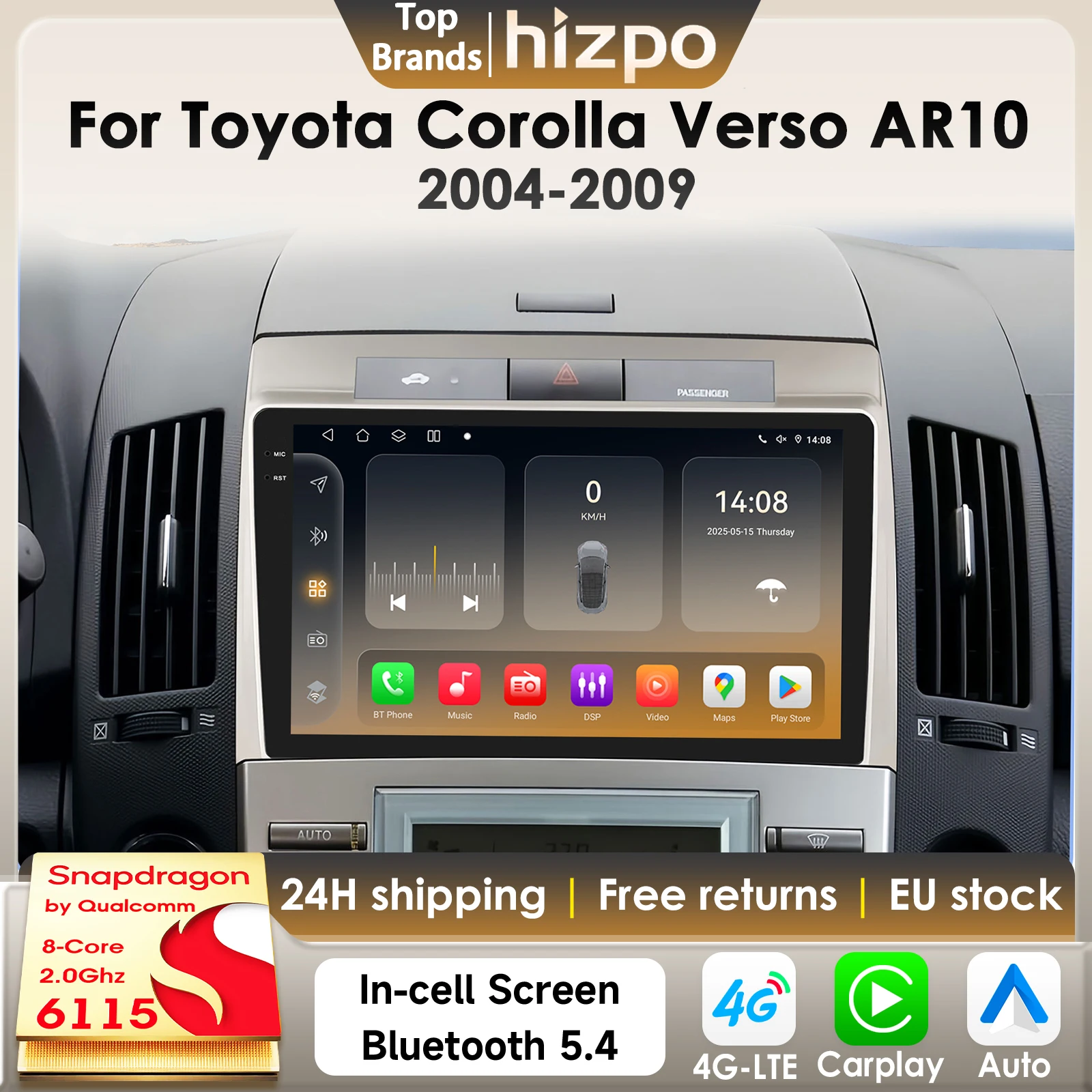 Hizpo 8Core 2Din Android 14 Autoradio Für Toyota Corolla Verso AR10 2004 - 2009 Auto Multimedia GPS 4G Carplay von Snapdragon 6115