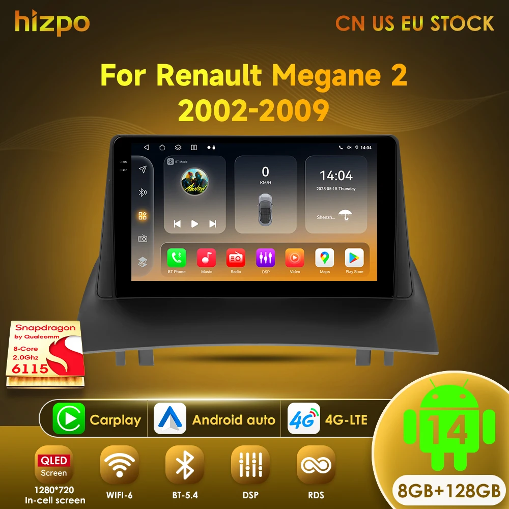 

Hizpo Android 14 Carplay Auto Car Radio For Renault Megane 2 2002-2009 Multimedia Video Player 2Din Navigation WIFI Autoradio