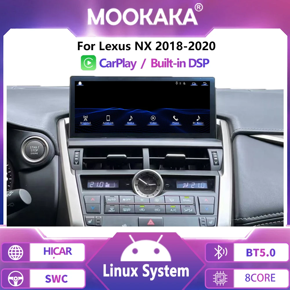 10.25'' Android 13 CarPlay Auto Radio For Lexus NX NX200 NX200T NX300h 2018-2020 Car Multimedia Player Navigation GPS DSP Linux