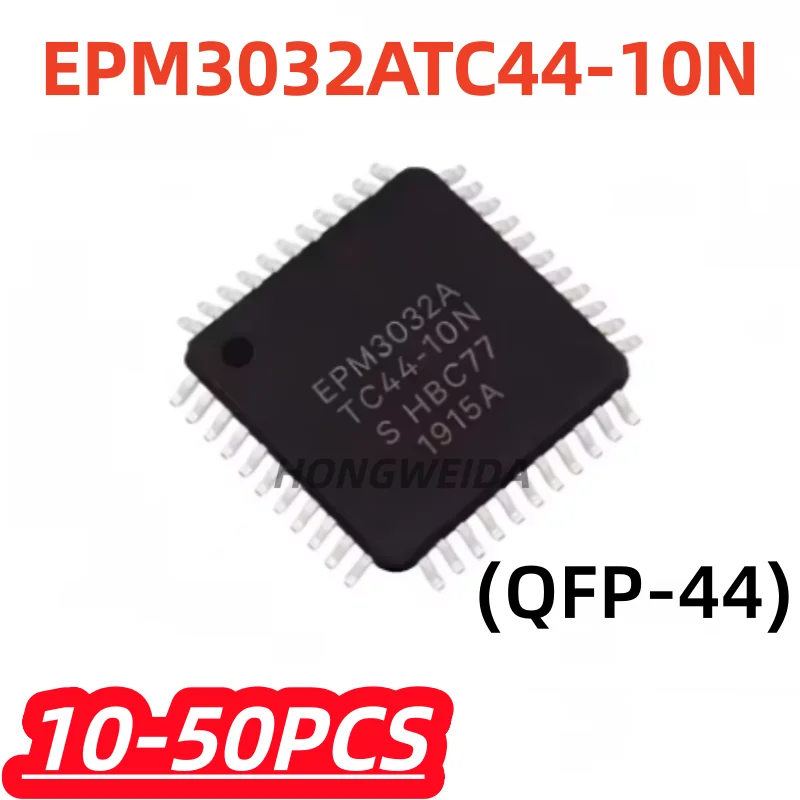 10-50Pcs/lot 100% New EPM3032ATC44-10N EPM3032ATC44 EPM3032A EPM3032 QFP44 original Chipset