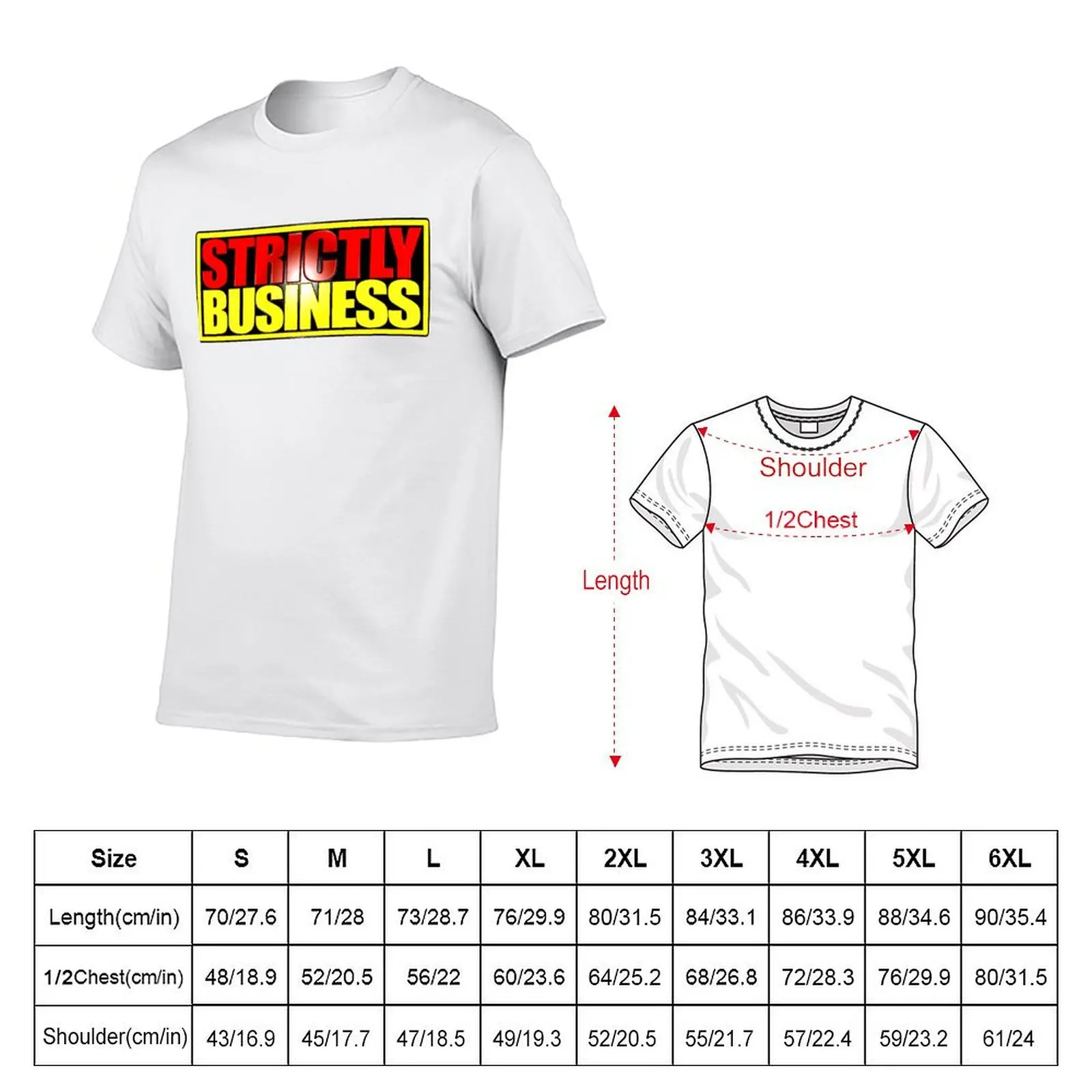 Strictly Business T-Shirt Simple Trendy Casual T-Shirt