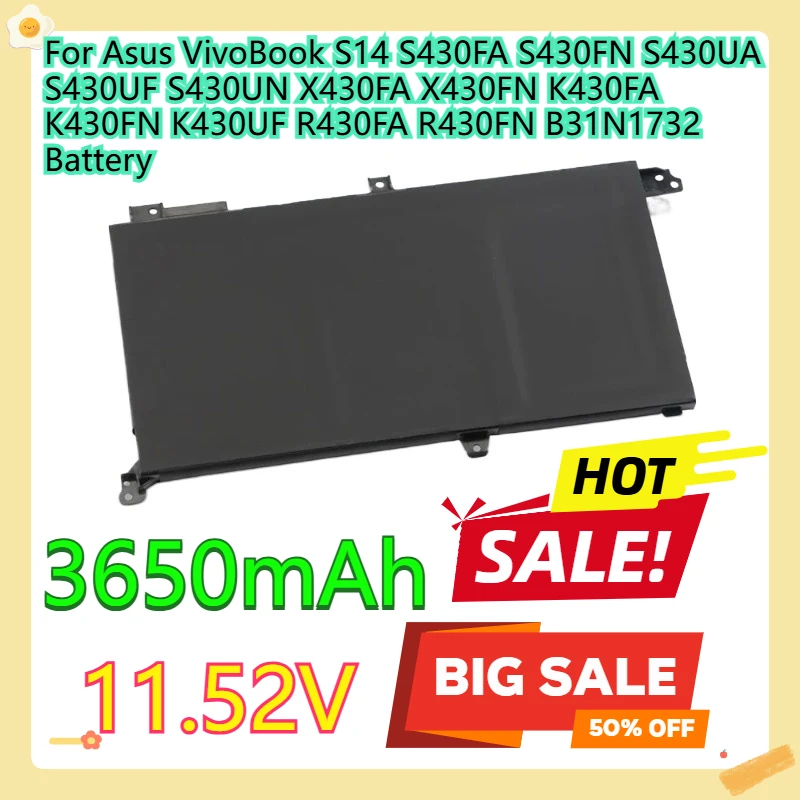 

For Asus VivoBook S14 S430FA S430FN S430UA S430UF S430UN X430FA X430FN K430FA K430FN K430UF R430FA R430FN B31N1732 Battery