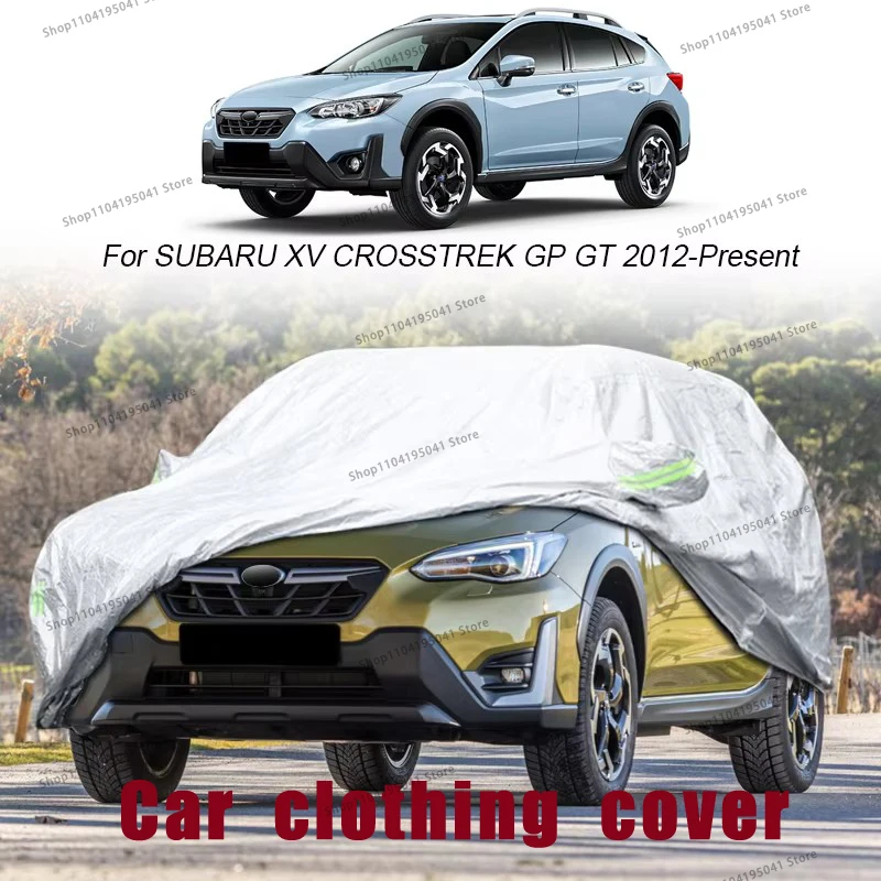 

For Subaru XV CROSSTREK Full Car Cover Rain Frost Snow Car protective cover ,UV protection,Car paint protection