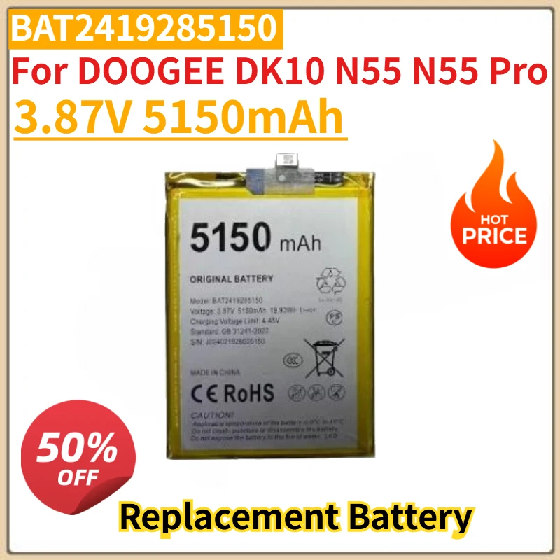 

High Quality New BAT2419285150 3.87V 5150mAh Mobile Phone Battery For DOOGEE DK10 N55 N55 Pro