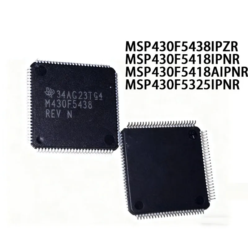 

5 шт. MSP430F5438IPZR MSP430F5418IPNR MSP430F5418AIPNR MSP430F5325IPNR