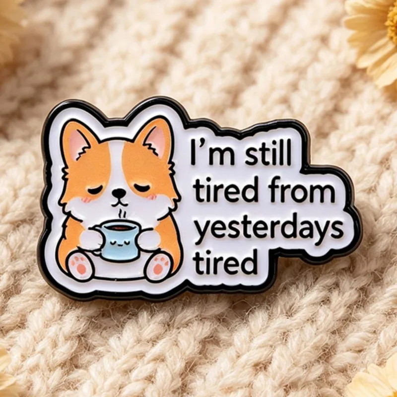 Cute Funny Quote Enamel Pins with Books Dogs Coffee Laptop for Backpack Hats Clothes Gifts Accessories Women and Men Fans view 6