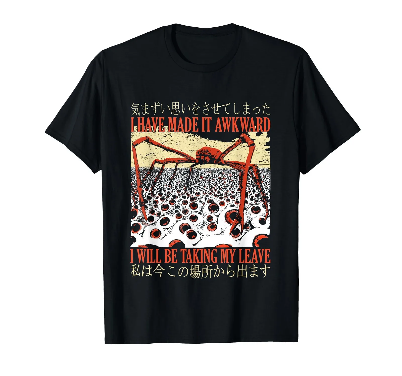

Crab Meme T-Shirt, I've Made It Awkward, Time to Leave Design