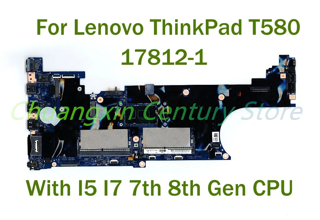 

For Lenovo ThinkPad T580 Laptop motherboard 17812-1 with With I5 I7 7th 8th Gen CPU UMA 100% Tested Fully Work