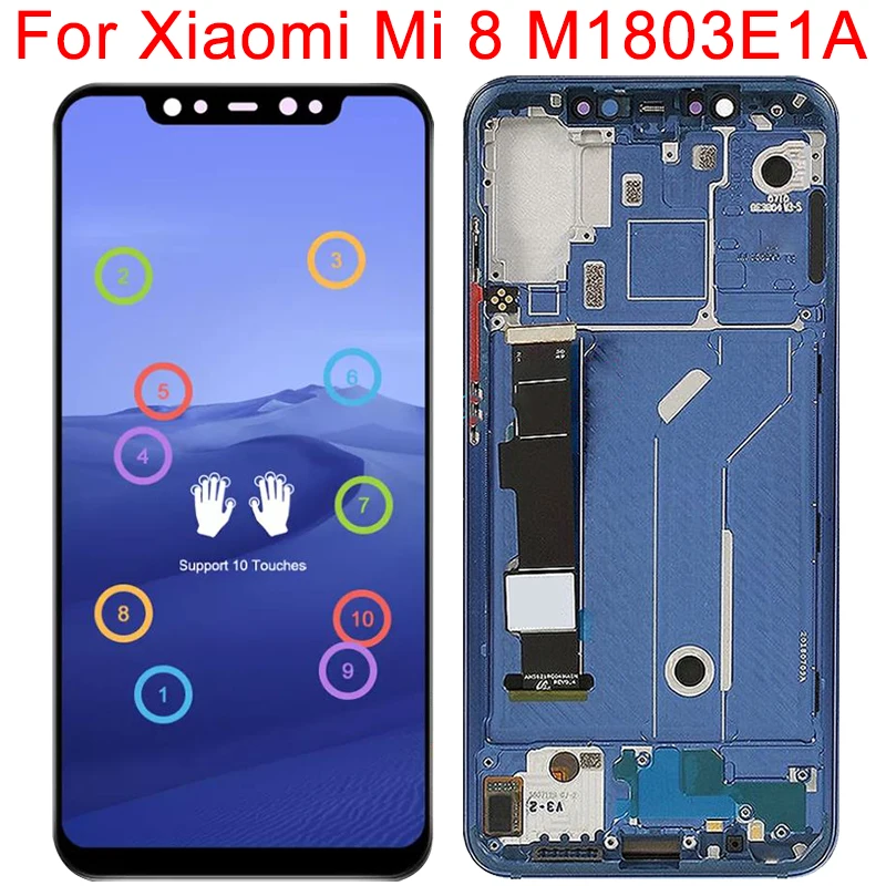 10 Touch Original For Xiaomi Mi8 Display With Frame Mi 8 M1803E1A Gobal Version LCD Touch Screen Digitizer Panel 6.21\