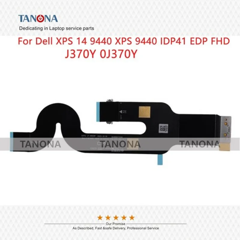 

A++New J370Y 0J370Y For Dell XPS 14 9440 XPS 9440 IDP41 EDP FHD NTS LCD LVDS Cable