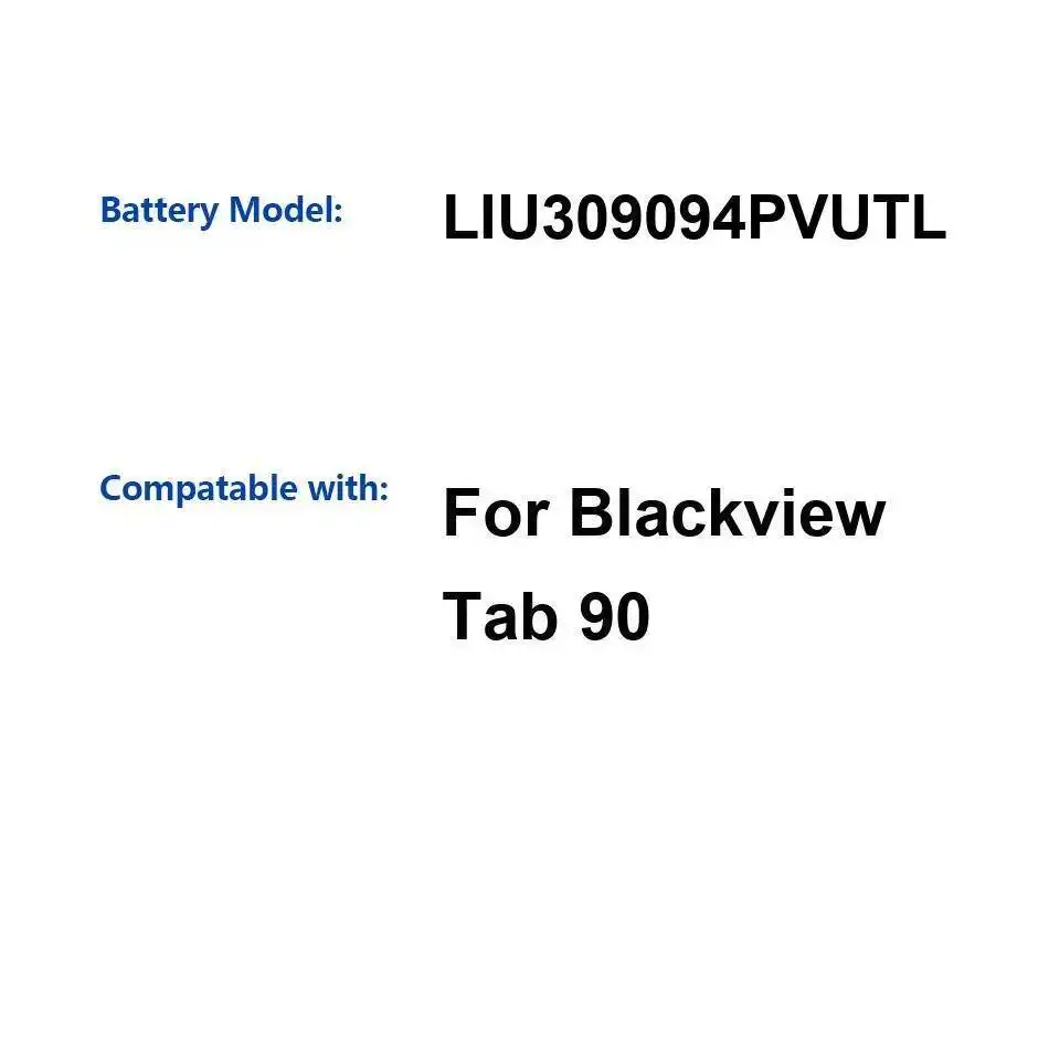 

LIU309094PVUTL 8200 мАч, совместимый аккумулятор для планшета Blackview Tab 90