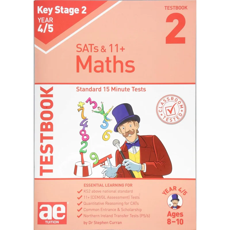 

KS2 Maths Year 45 Testbook 2 Стандартные 15-минутные испытания Dr Stephen C Curran Ускоренное образование Публикации Ltd 9781910106440