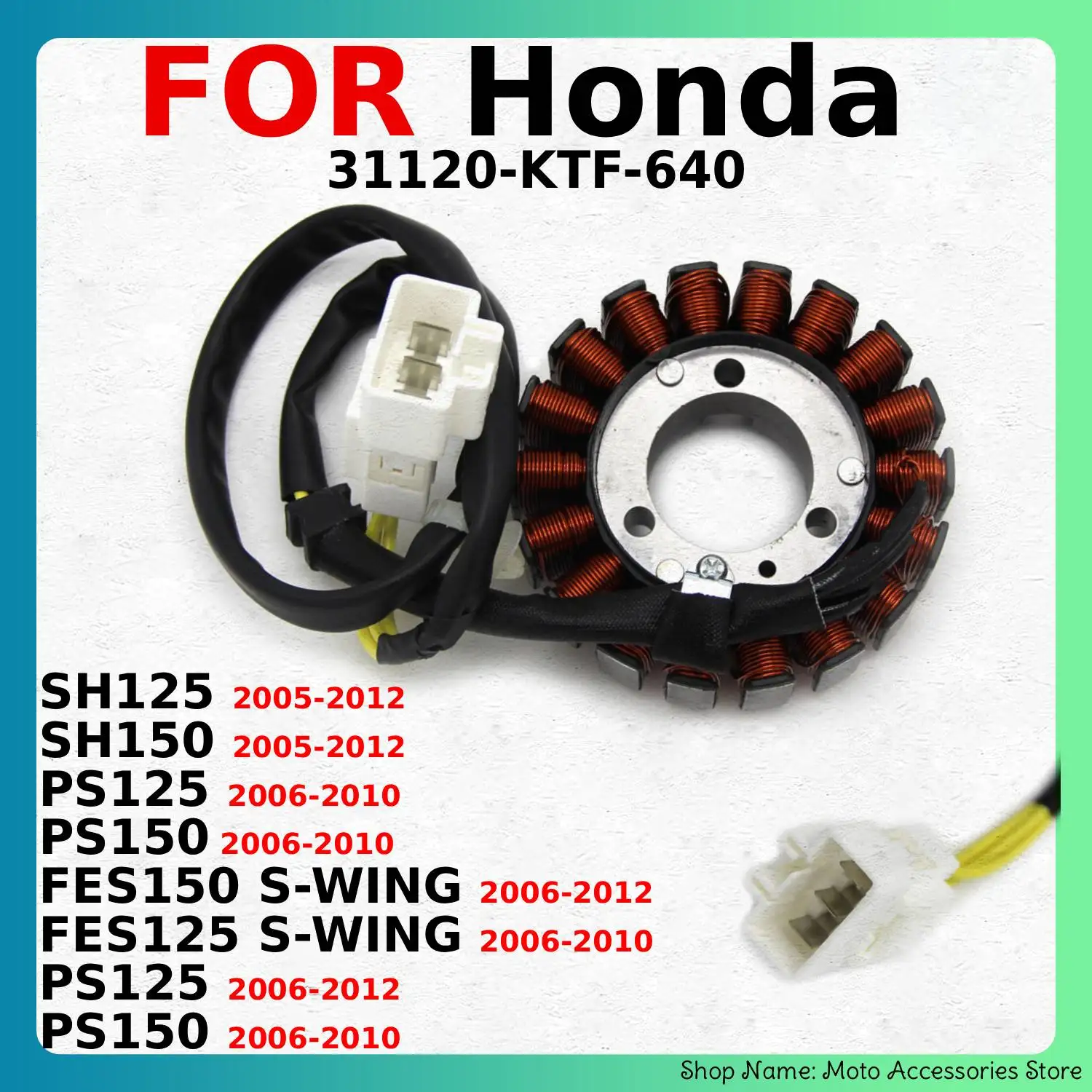 Статор магнето генератора для Honda SH125 SH150 PS125 PS150 FES150 FES125 S-WING PS125 PS150 31120-KTF-640