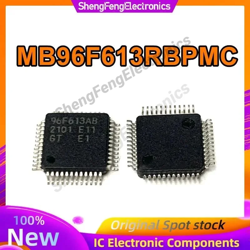 

MB96F613AB MB96F613RBPMC MB96F613RBPMC-GSE1 96F613RB QFP-48 Новые оригинальные в наличии
