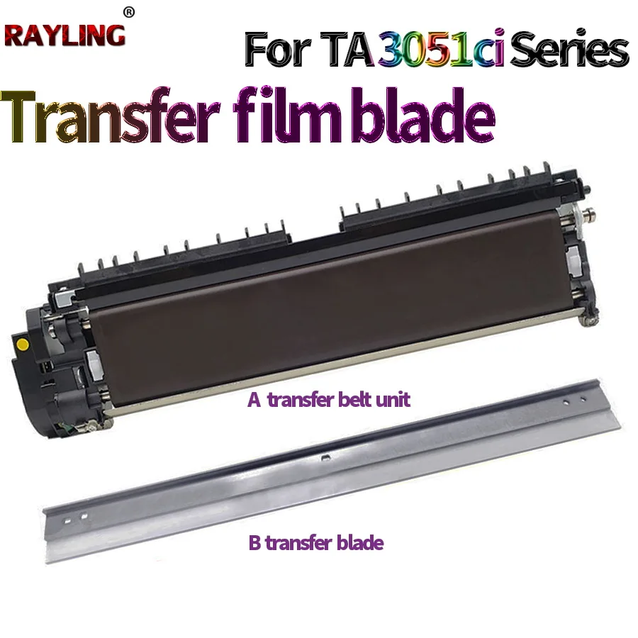 Transfer Film blade unit For Kyocera 3500i 4500i 5500i 3501i 4501i 5501i 3050ci 3550ci 4550ci 5550ci 3051ci 3551ci 4551ci 5551ci